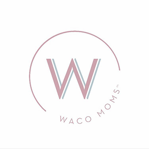 Waco Moms
