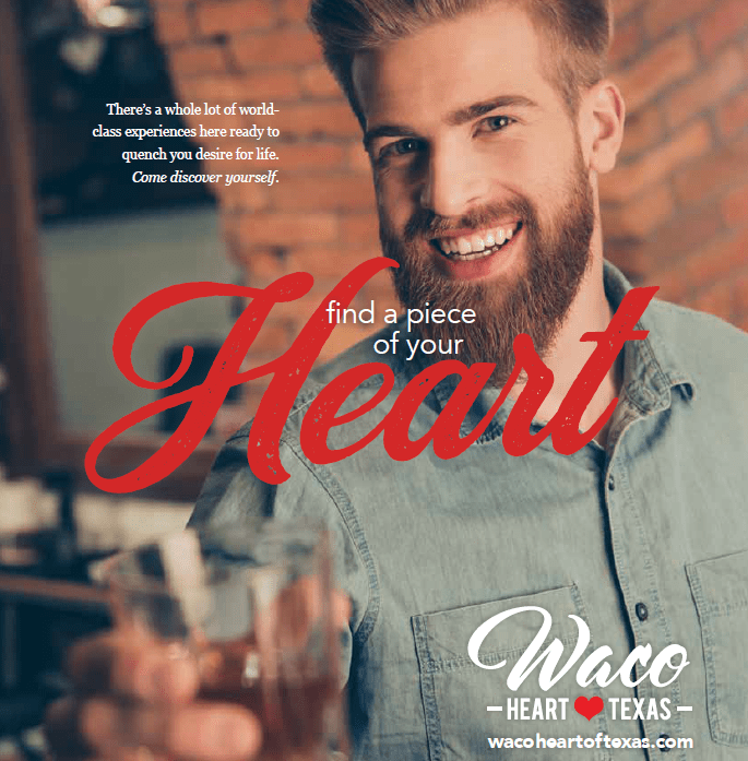 A smiling man with a beard holding a glass in a promotional travel advertisement in McLennan County, Texas.