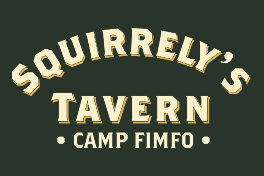 A logo for Squirrely's Tavern at Camp Fimfo with cream text on a dark background in McLennan County, Texas.