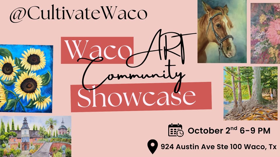 A promotional flyer for a Waco art community showcase event on October 2nd in McLennan County, Texas.