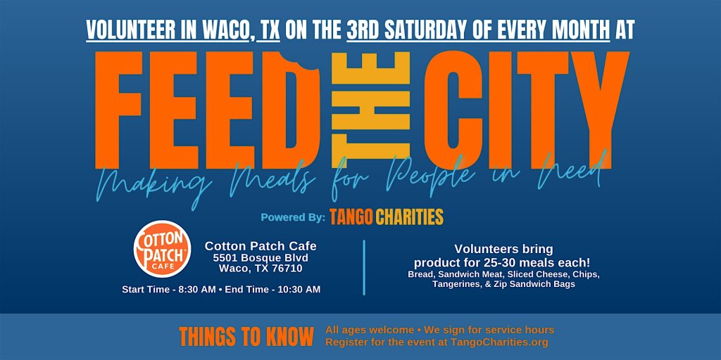 A flyer for a Feed the City volunteer event in Waco, Texas in McLennan County, Texas.