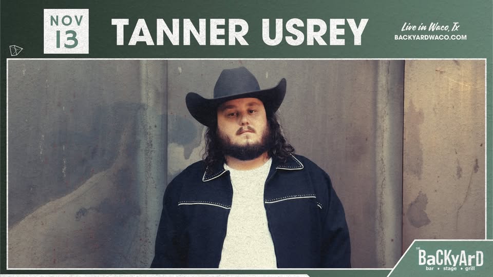 A promotional poster for a Tanner Usrey concert in Waco, Texas in McLennan County, Texas.