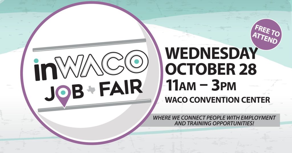 A promotional flyer for the InWaco Job Fair held on October 28th in McLennan County, Texas.