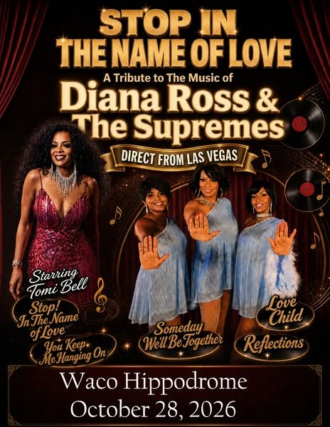 A promotional poster for a Diana Ross and The Supremes tribute show in McLennan County, Texas.