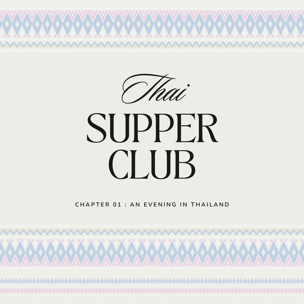 A graphic design titled Thai Supper Club with decorative patterned borders in McLennan County, Texas.