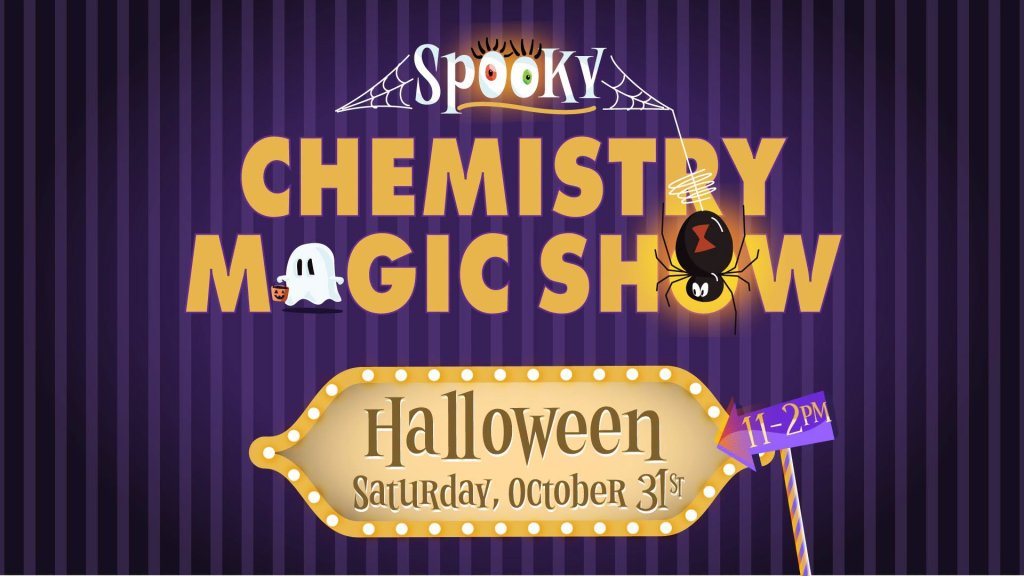 A promotional poster for a Spooky Chemistry Magic Show on Halloween in McLennan County, Texas.