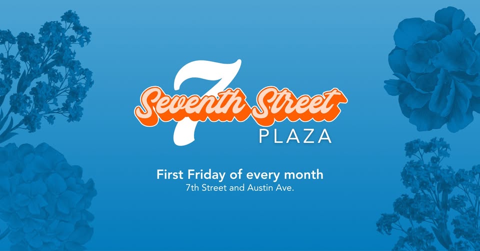 A promotional graphic for Seventh Street Plaza events on a blue floral background in McLennan County, Texas.