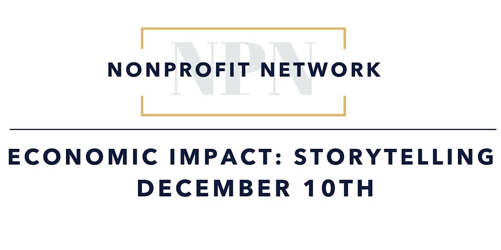 A graphic for a Nonprofit Network event titled Economic Impact: Storytelling on December 10th in McLennan County, Texas.