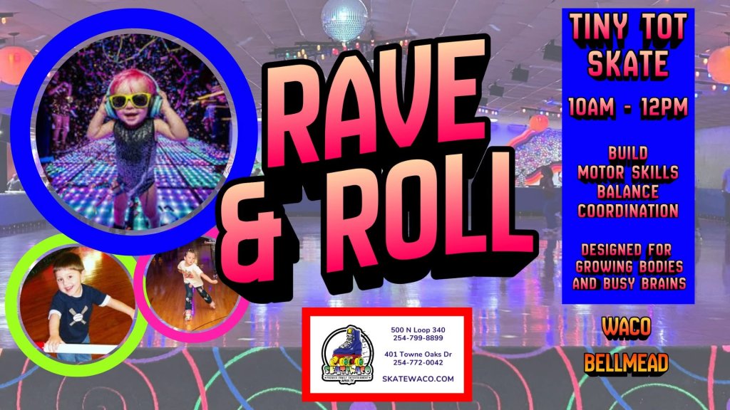 A promotional flyer for a Tiny Tot Skate event at a roller rink in McLennan County, Texas.