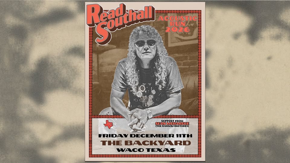A concert poster for Read Southall's 2026 acoustic run in Waco, Texas in McLennan County, Texas.