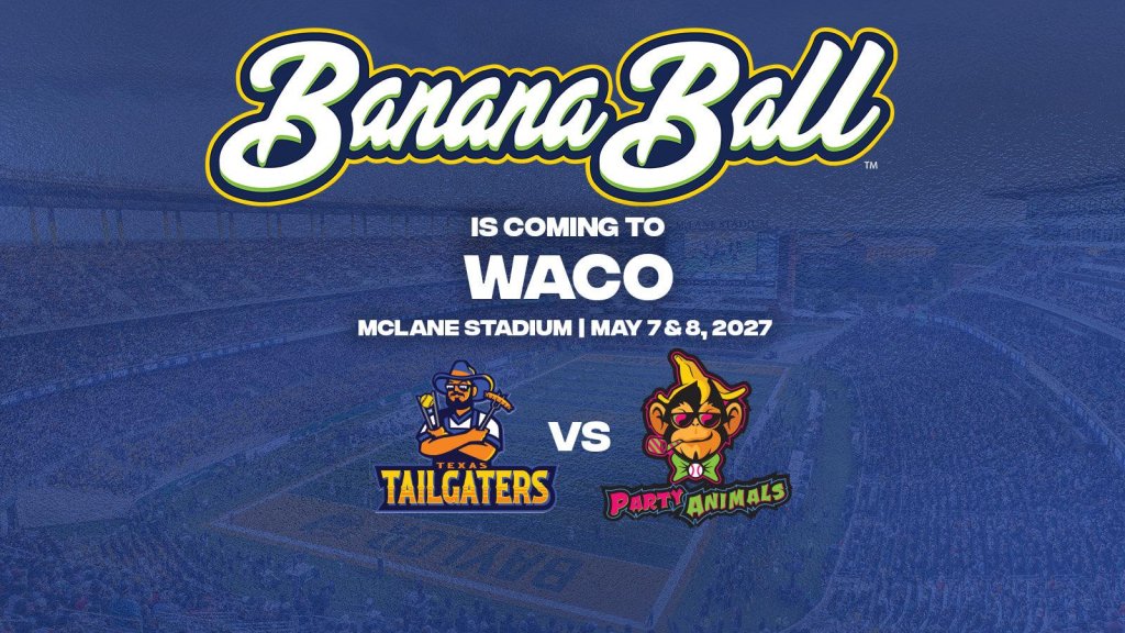 A promotional graphic for a Banana Ball game between the Tailgaters and Party Animals in McLennan County, Texas.